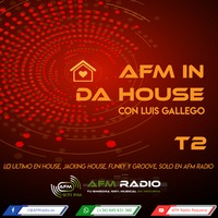 AFM In Da House T2x11 by AFM Radio