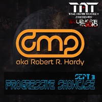 Progressive Showcase (Robert R Hardy) - Robert R. Hardy by TrueNorthRadio