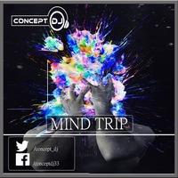 Concept - Mind Trip 008 [Camelphat Special] (15.11.2020) by Concept