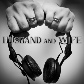 Husband And Wife DJ