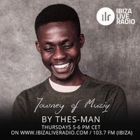 Journey Of Muziq Show #214 - DJ Thes-Man by DJ Thes-Man
