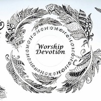 Worship and Intercession by Worship Devotion