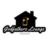 GodFathers Lounge Podcast