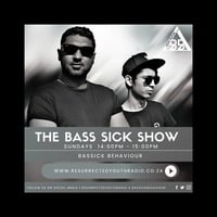 THE BASSICK SHOW BY BASSICK BEHAVIOUR by Resurrected Youth radio