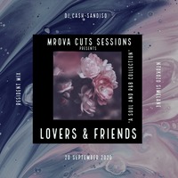 Ntokozo Simelane - Mrova Cuts Sessions (Lovers &amp; Friends Guest Mix).mp3 by Mrova Cuts