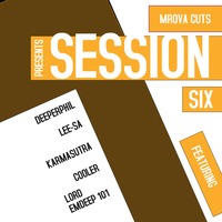 Cooler - Mrova Cuts Session Six (Resident Mix) by Mrova Cuts