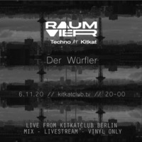 DJ DER WÜRFLER - Raum Vier 06.11.2020 by DJ Der Würfler