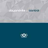 DayandNite - Control [OUT 07-07-2020] POD by Advance Music Group