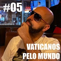 Vaticanos Pelo Mundo #05 by Rádio Barreiro Web