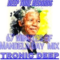 67 MINUTES OF MANDELA DAY MIX.mp3 by Guillain Tronic Deep Drumlord