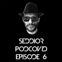 PODCOVID 6 by Seddior