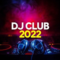 DJ Club 2022 FT DJ SteveO by World Wide DJS