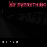 My Everything by BX748