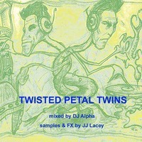 AD REBIRTH (SOUND FX BY JJ LACEY) Twisted Petal Twins by Ad Rebirth