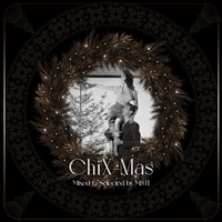 ChiX-Mas - The Elegant Christmas Classics Compilation by M8TE