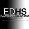 #EDHS_Elevated Deep House Sessions