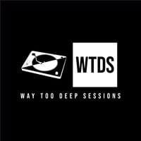 Way Deep Sessions - Episode 1 Mixed By L Da Soul by Way Too Deep Sessions
