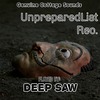 Unprepared Records [DeepSaw]