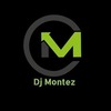 DJ MONTEZ