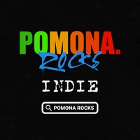 Pomona Rocks INDIE