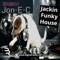 Jon-E-C Jackin Funky House on DigitalRadio-24/7 Live! by DigitalRadio247