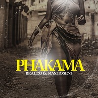 Bra Leo &amp; Maxhoseni - Phakama by Maxhoseni