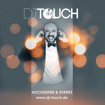 DJ TOUCH - Hochzeiten &amp; Events