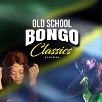 Old School Bongo Classics by DJ KenB