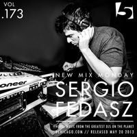 Sergio Fedasz: New Mix Monday #172 by 5 Magazine