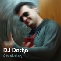 DJ Dacha - Revolution - DL105 by DJ Dacha NYC