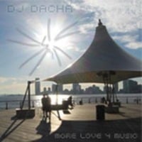 DJ Dacha - More Love For Music - DL040 by DJ Dacha NYC