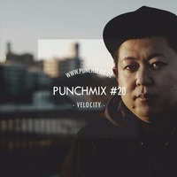 Punchmix#20 - Velocity by Punchblog